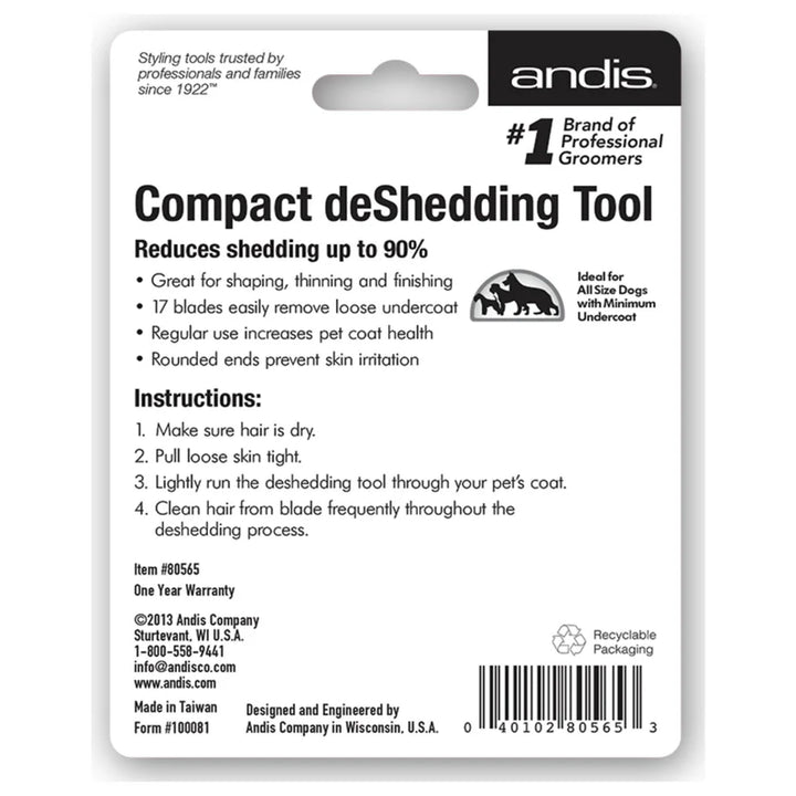 Compact Deshedding Tool